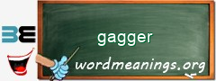 WordMeaning blackboard for gagger